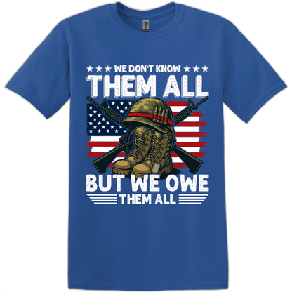 We Don’t Know Them All But We Owe Them All