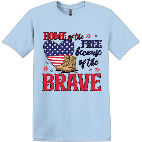 Home of the Free because of the Brave
