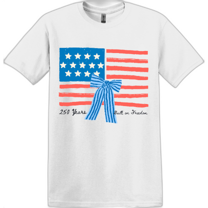 250 Years Built on Freedom